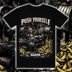 PUSH YOURSELF AGAIN