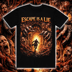 ESCAPE IS A LIE