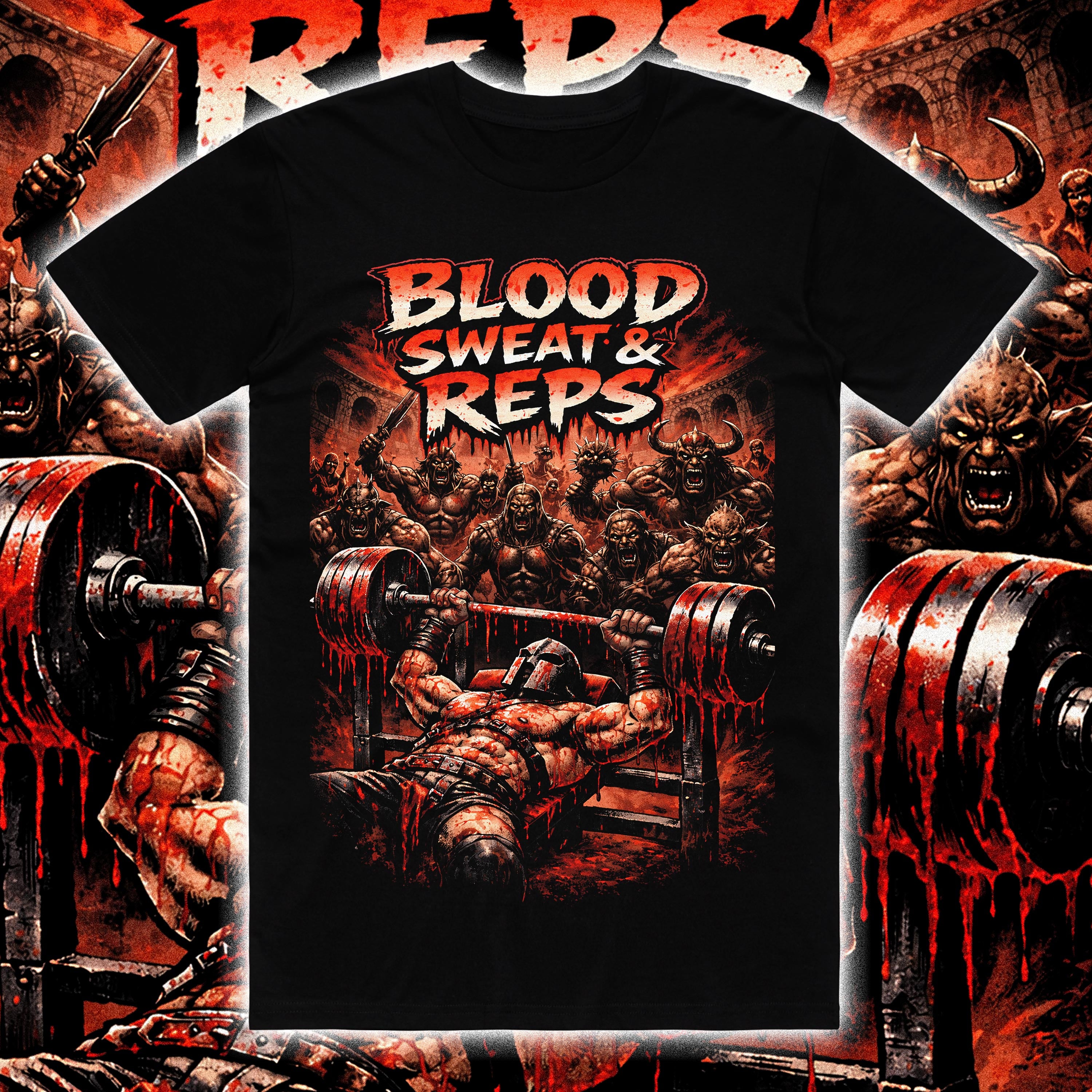 BLOOD SWEAT AND REPS