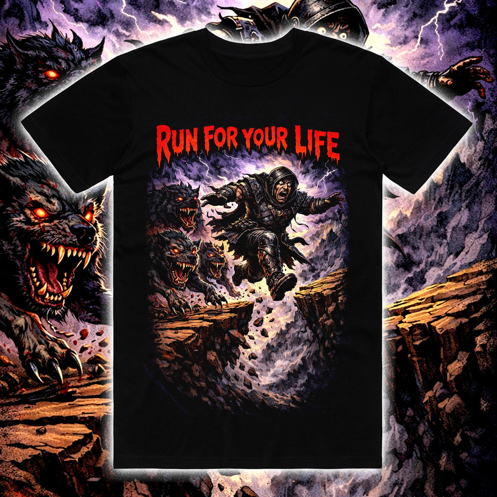 RUN FOR YOUR LIFE