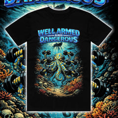 Well Armed and Dangerous