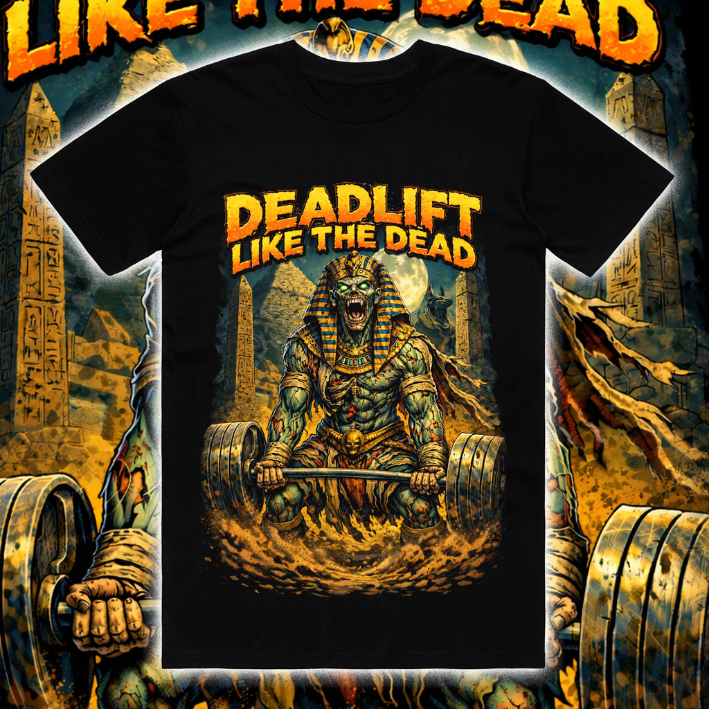 DEADLIFT LIKE THE DEAD