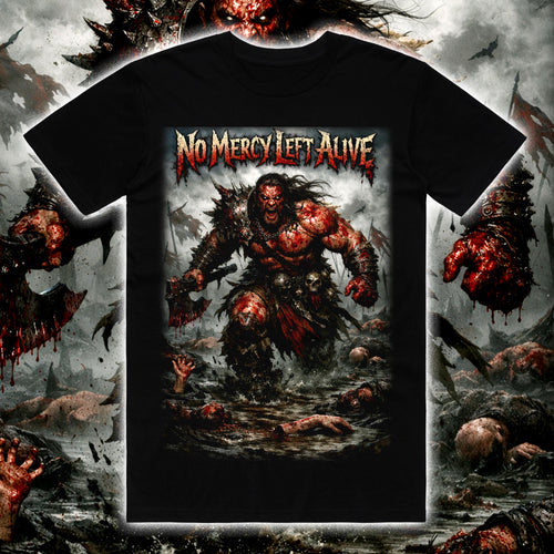 NO MERCY LEFT ALIVE