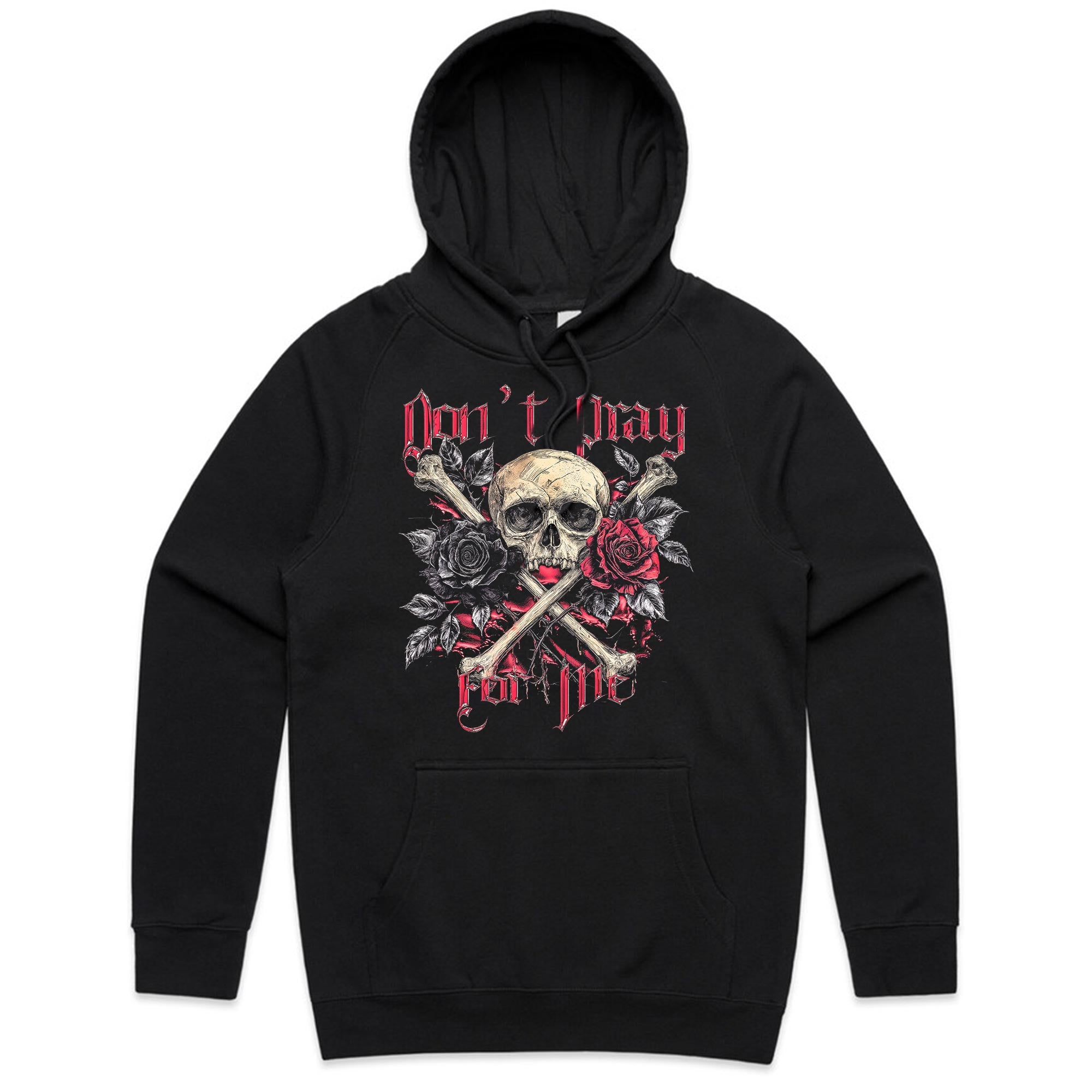 Don’t Pray for Me T-Shirt