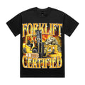 Forklift Certified T-Shirt
