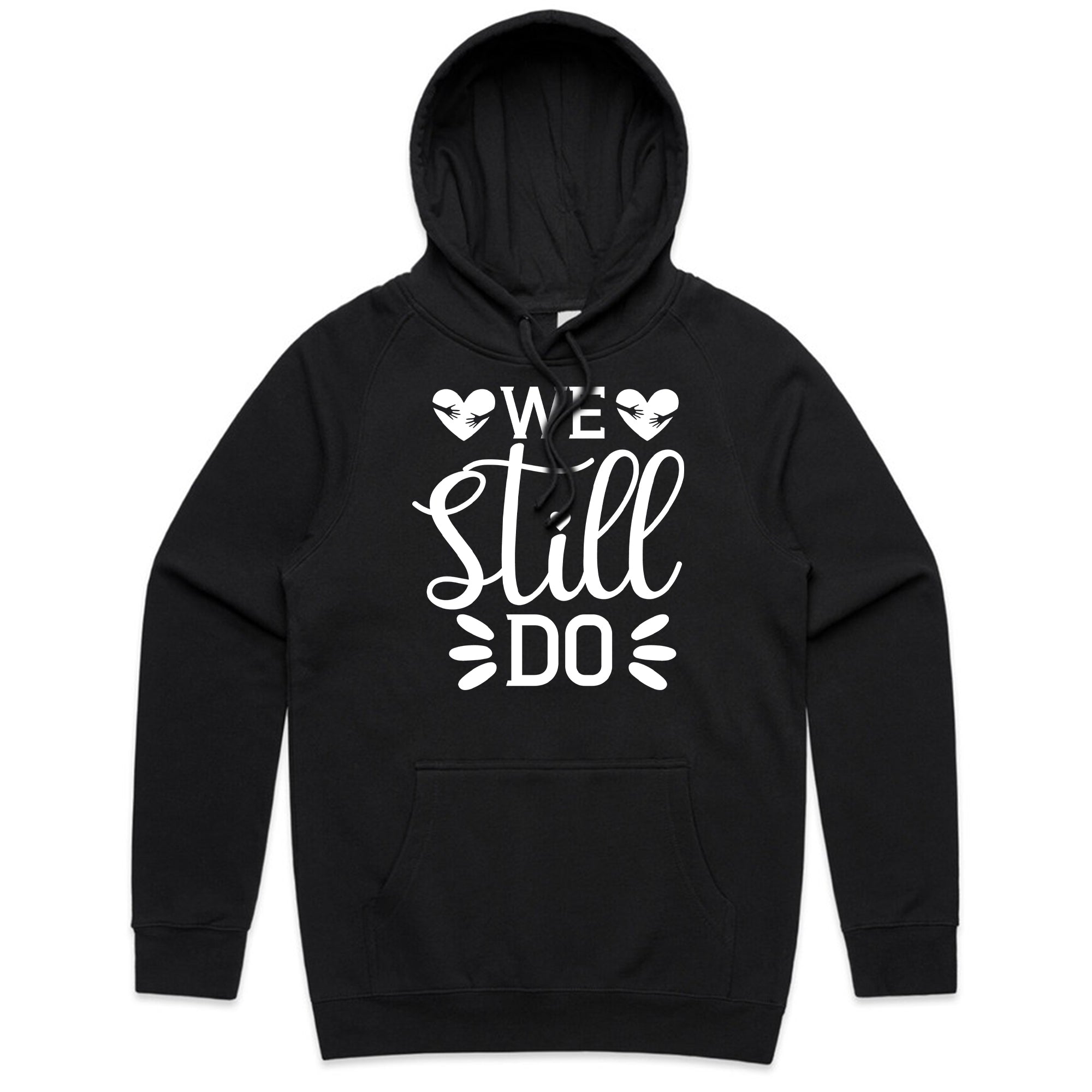 We Still Do T-Shirt
