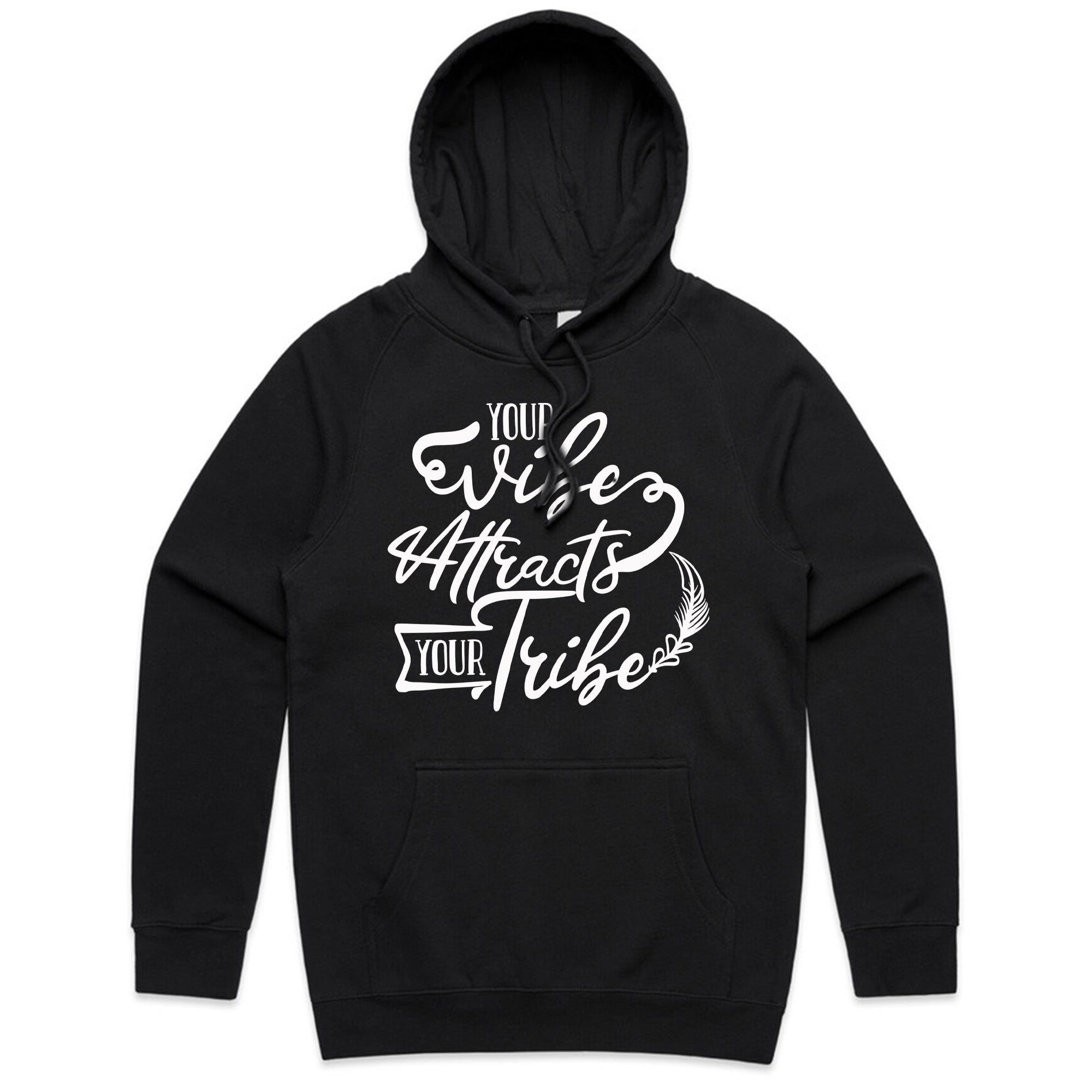 Your Vibe Attracts Your Tribe