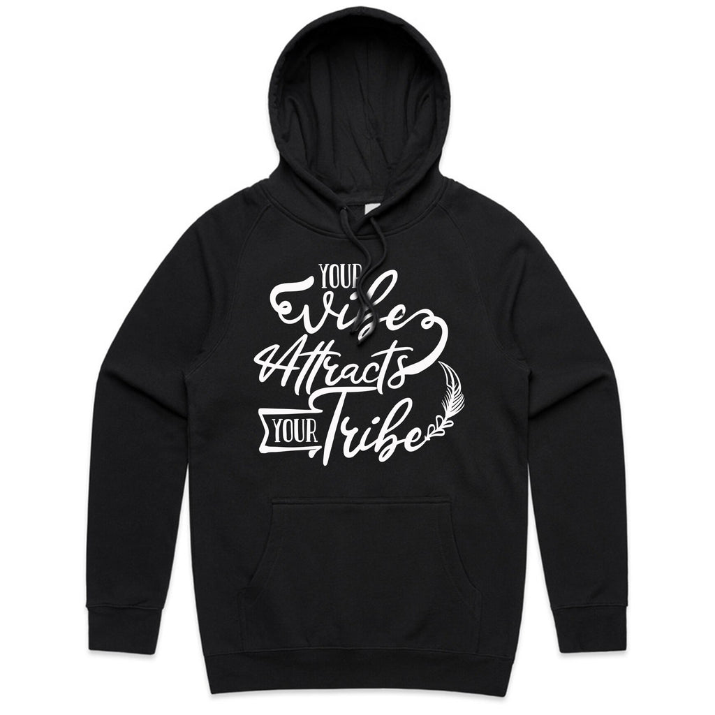 Your Vibe Attracts Your Tribe