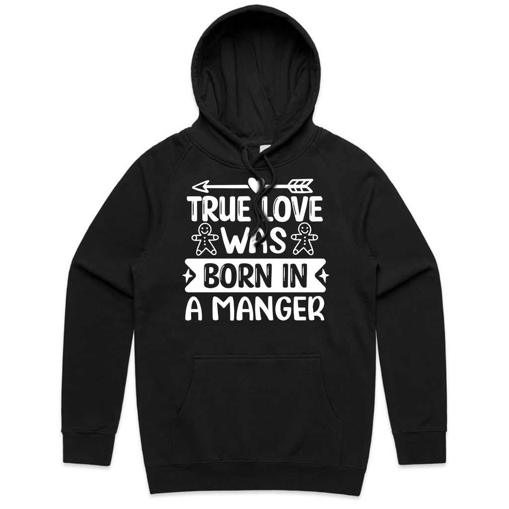 True Love Was Born in a Manger T-Shirt