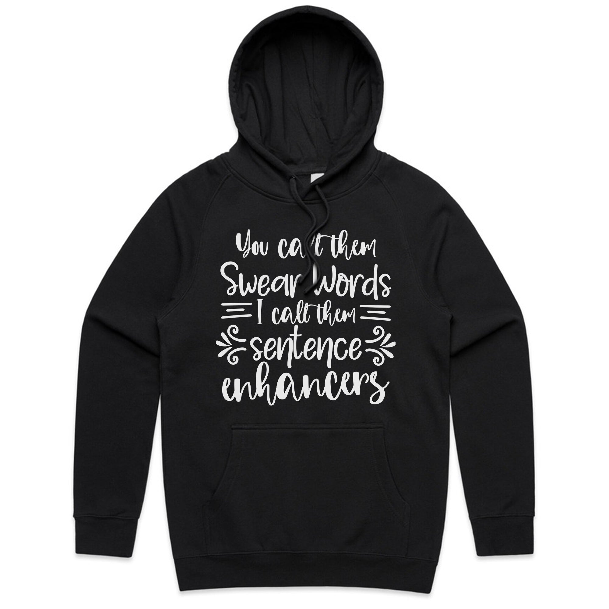 You Call Them Swear Words, I Call Them Sentence Enhancers