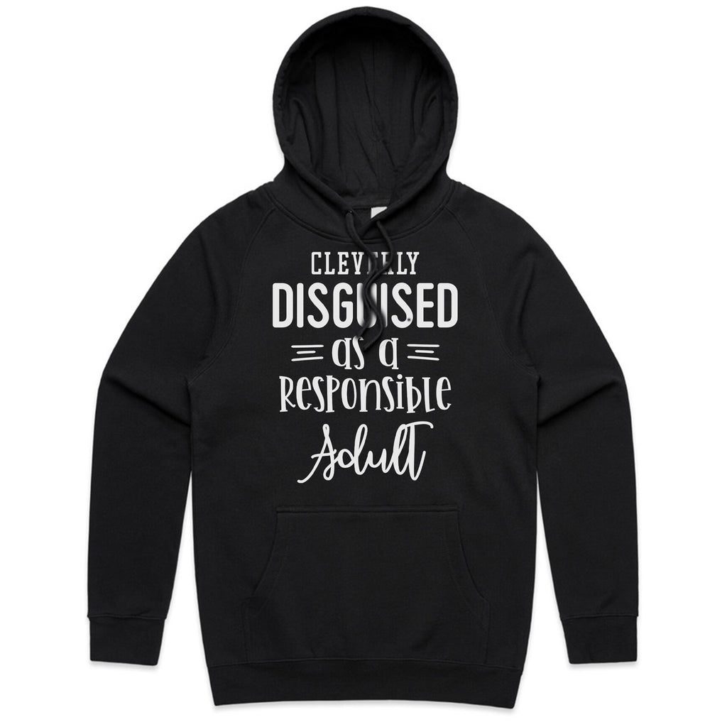 Cleverly Disguised as a Responsible Adult