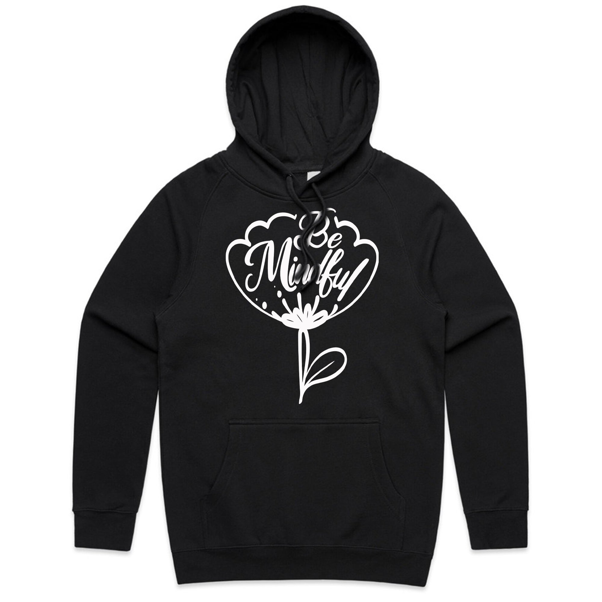 "Be Mindful” Flower