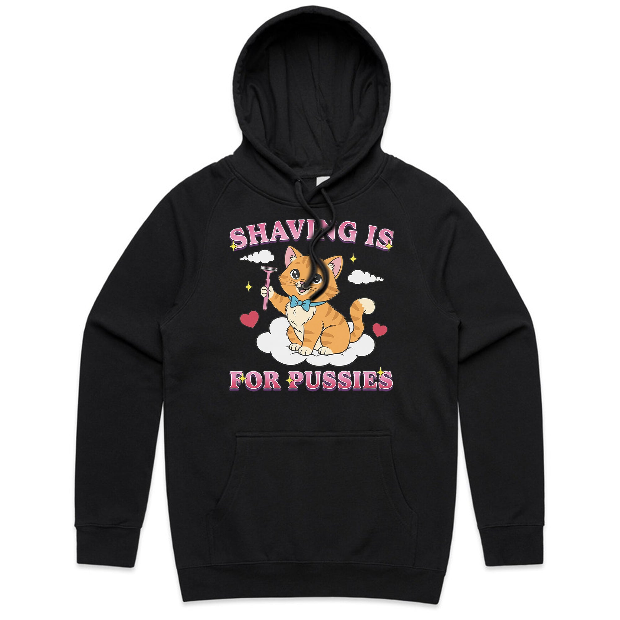 Shaving Is for Pussies T-Shirt