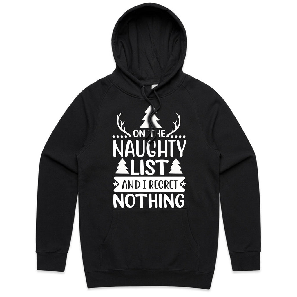 On the Naughty List and I Regret Nothing T-Shirt