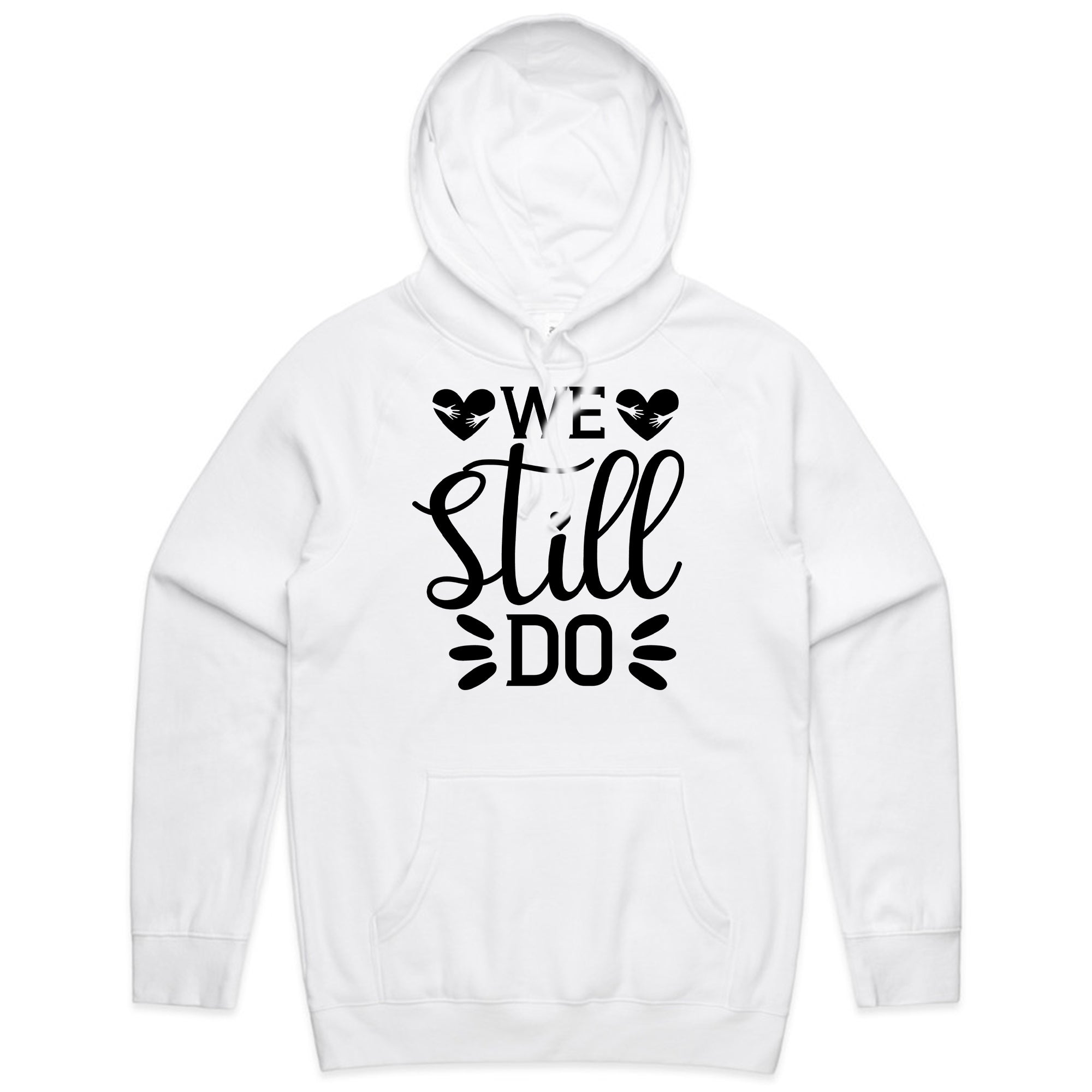 We Still Do T-Shirt