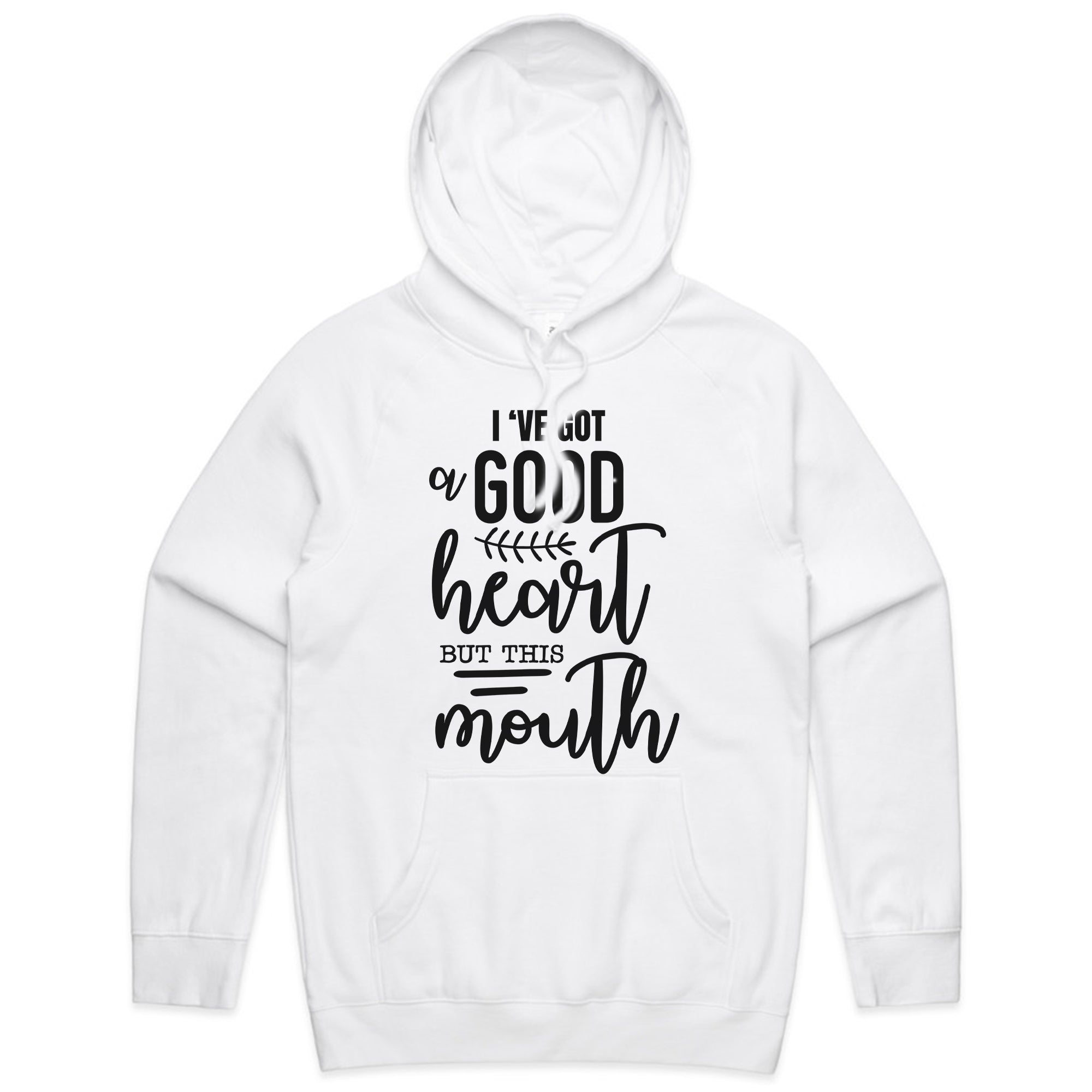 I’ve Got a Good Heart But This Mouth