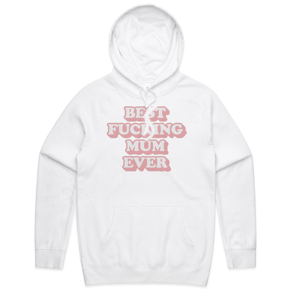 Best Fucking Mum Ever T-Shirt