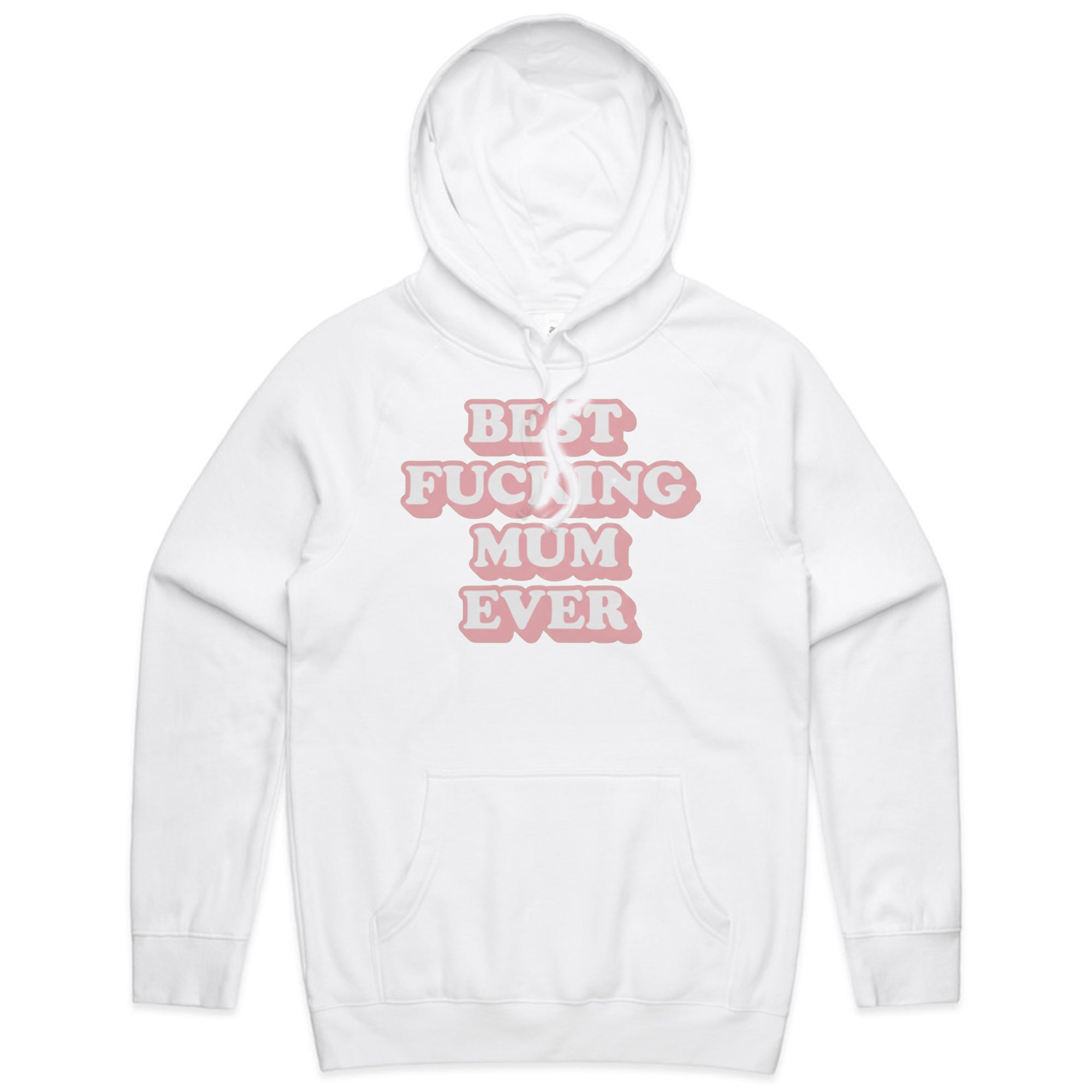 Best Fucking Mum Ever T-Shirt
