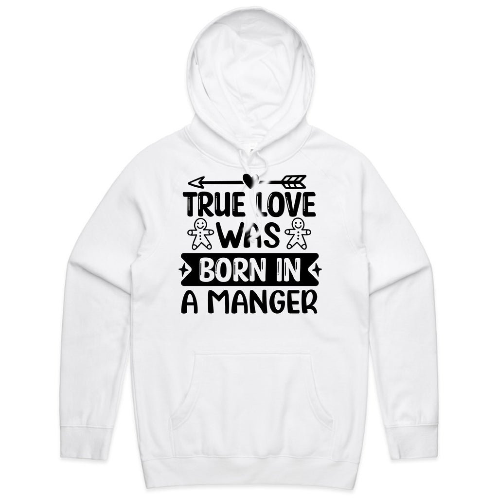 True Love Was Born in a Manger T-Shirt