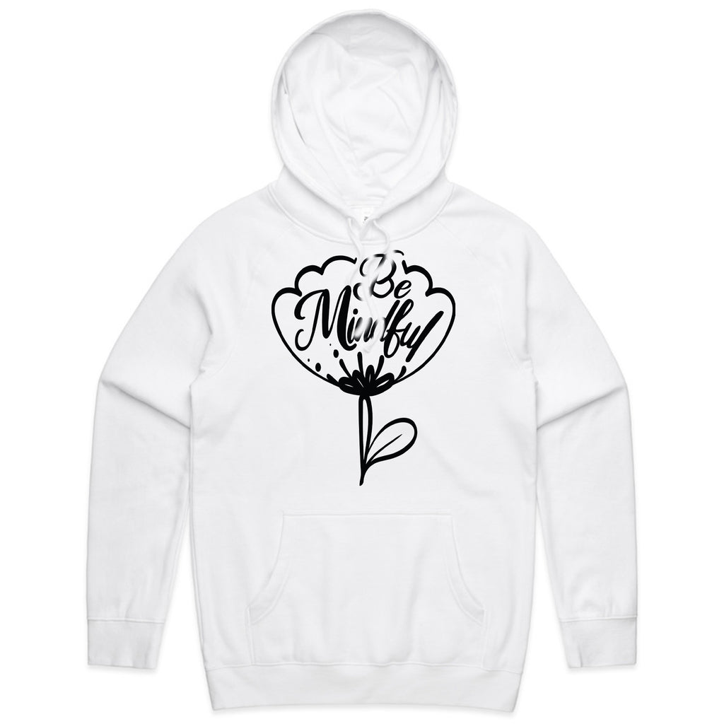 "Be Mindful” Flower