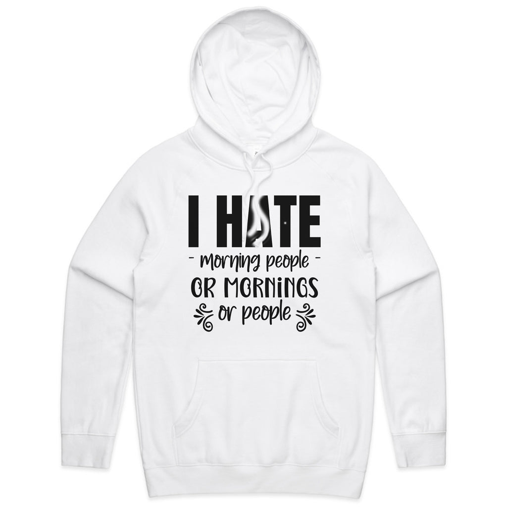 I Hate Morning People or Mornings or People
