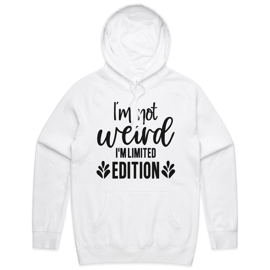 I’m Not Weird, I’m Limited Edition