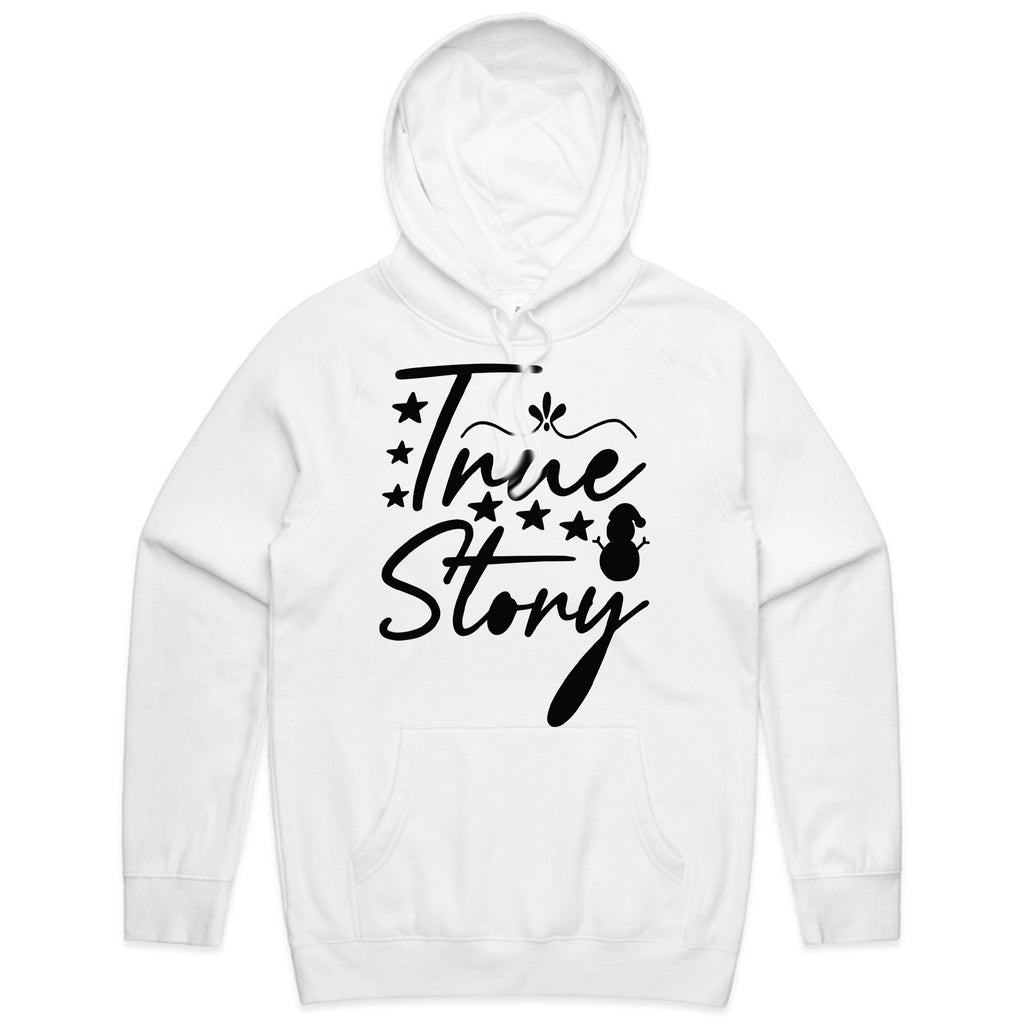 True Story T-Shirt