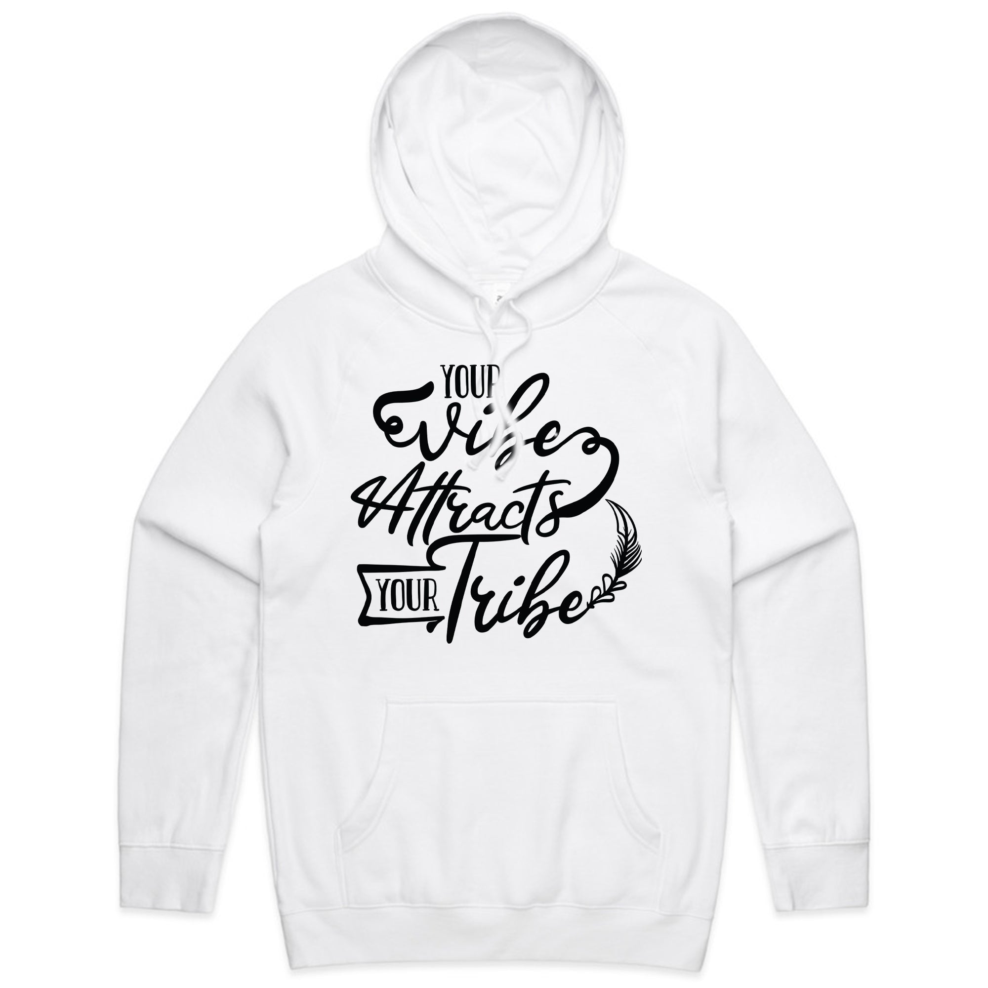 Your Vibe Attracts Your Tribe