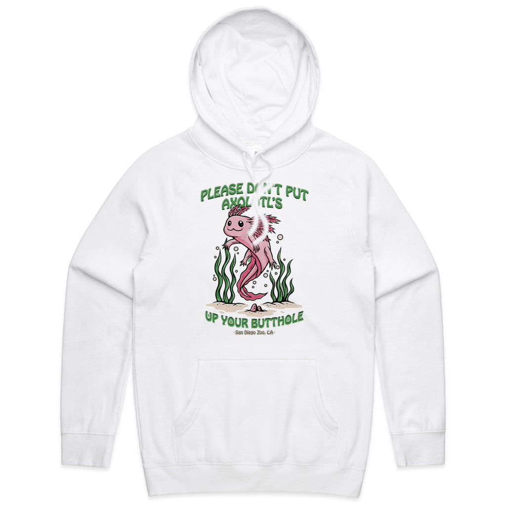PLEASE DON'T PUT AXOLOTL'S UP YOUR BUTTHOLE T-Shirt