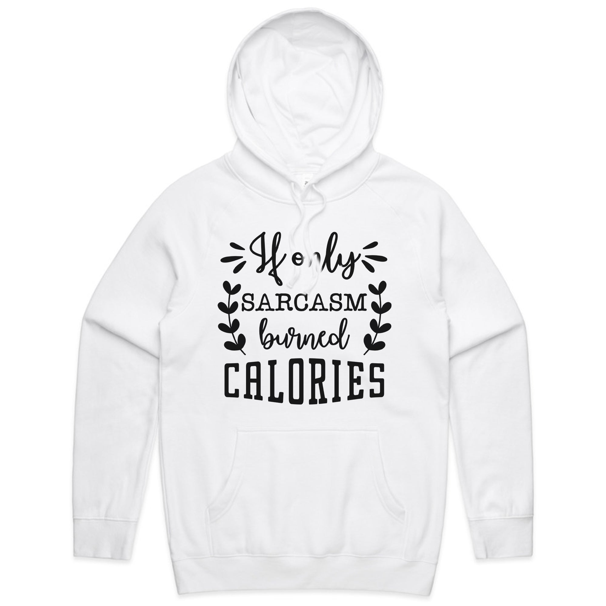 If Only Sarcasm Burned Calories