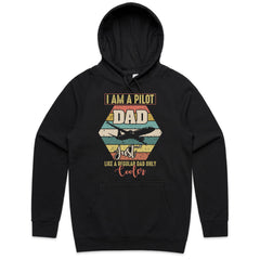 I Am a Pilot Dad – Just Like a Regular Dad, Only Cooler T-Shirt
