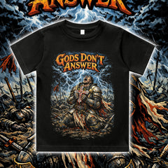 GODS DON’T ANSWER