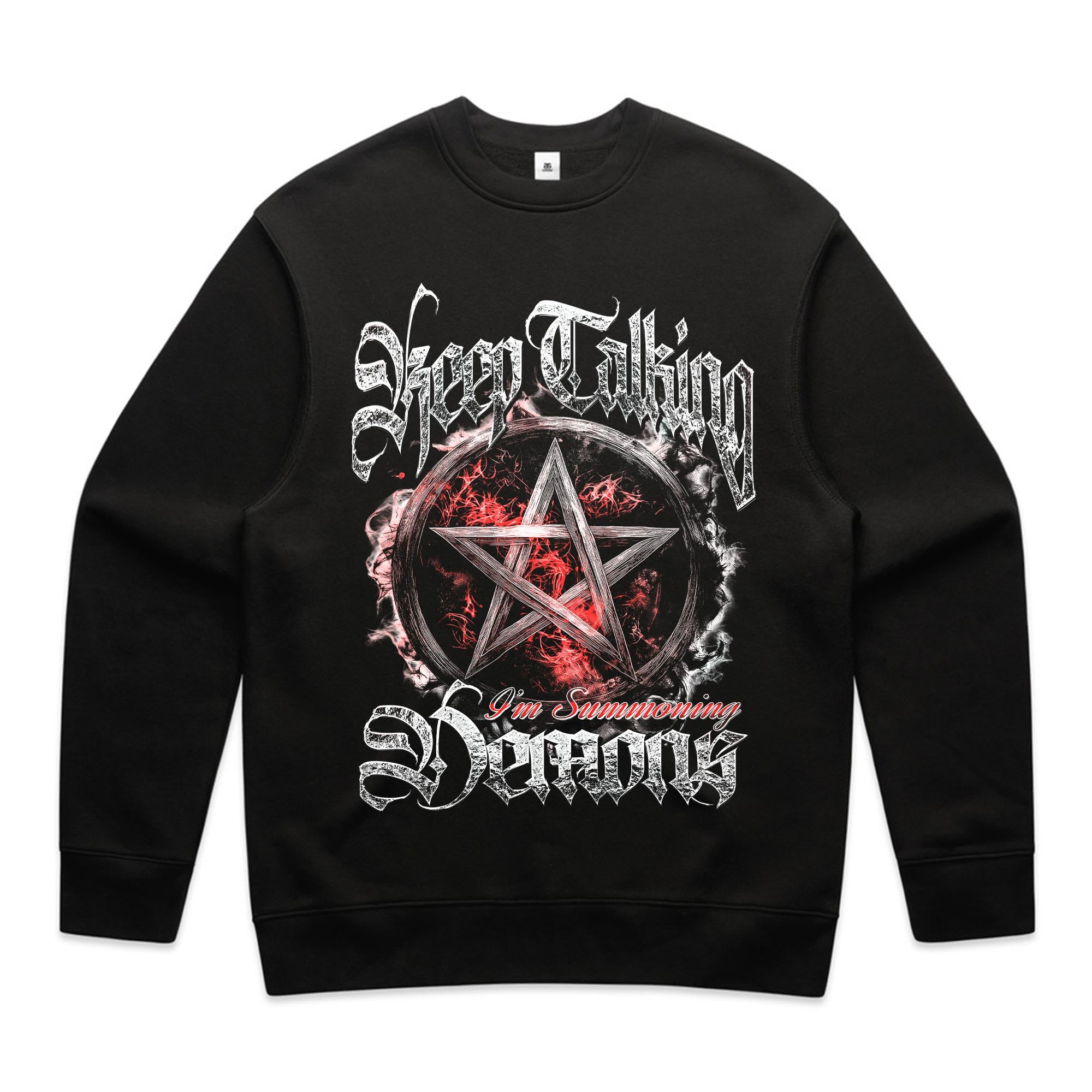 Keep Talking, I’m Summoning Demons T-Shirt
