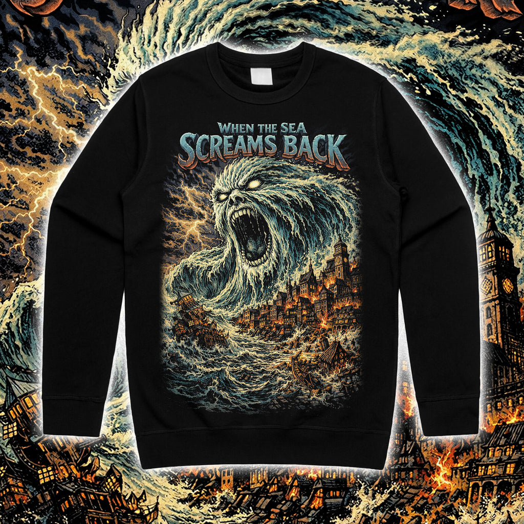 WHEN THE SEA SCREAMS BACK