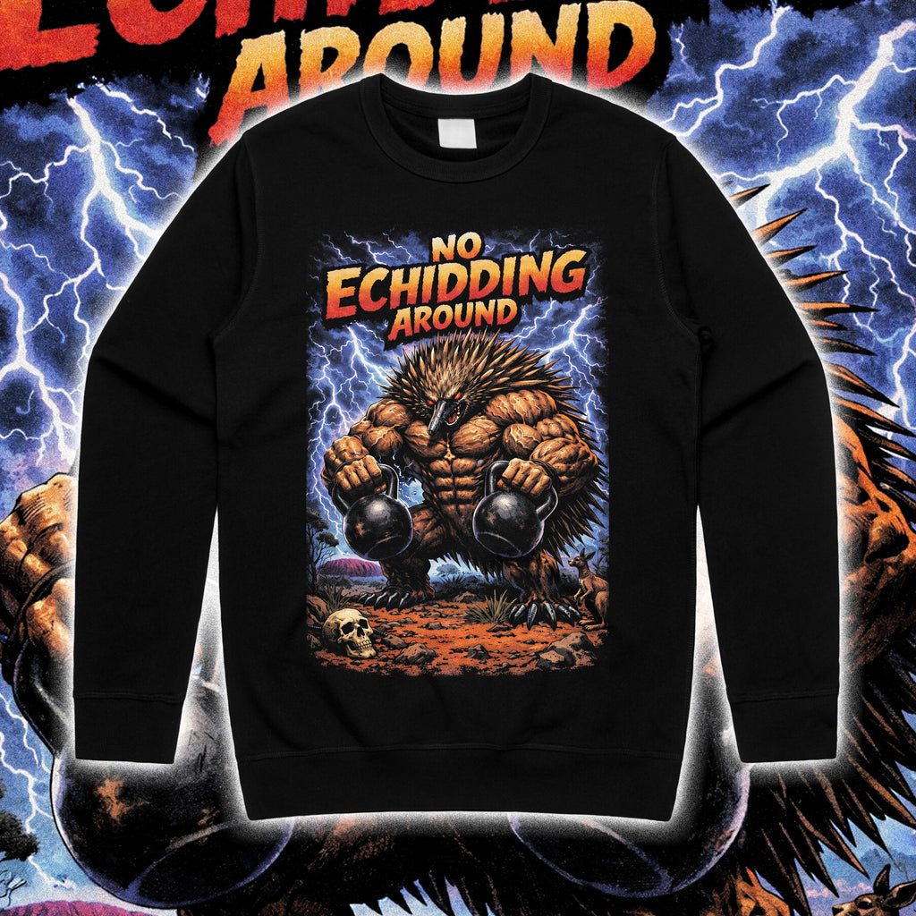 NO ECHIDNA AROUND