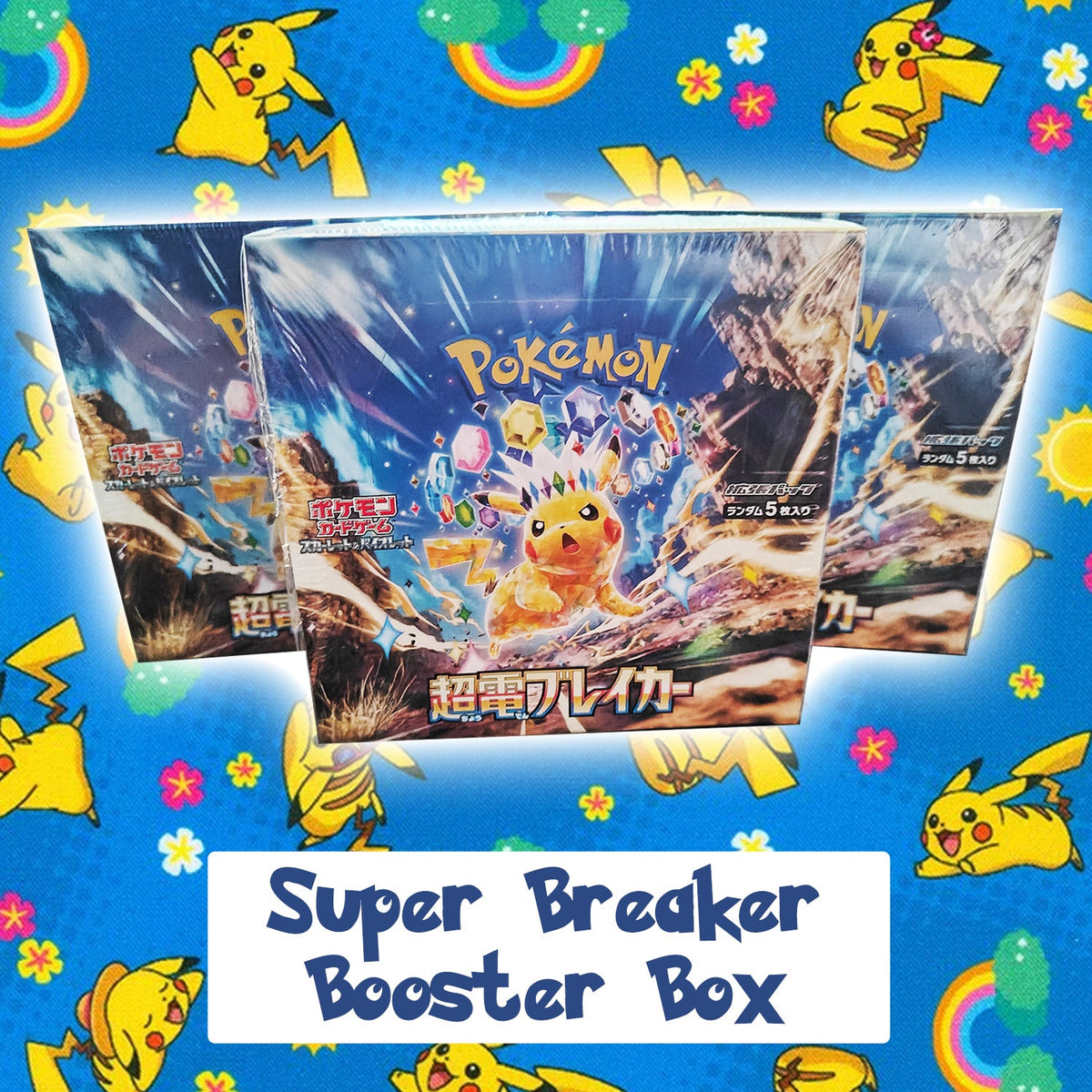 Pokémon Supercharged Breaker Booster Box – Japanese Edition