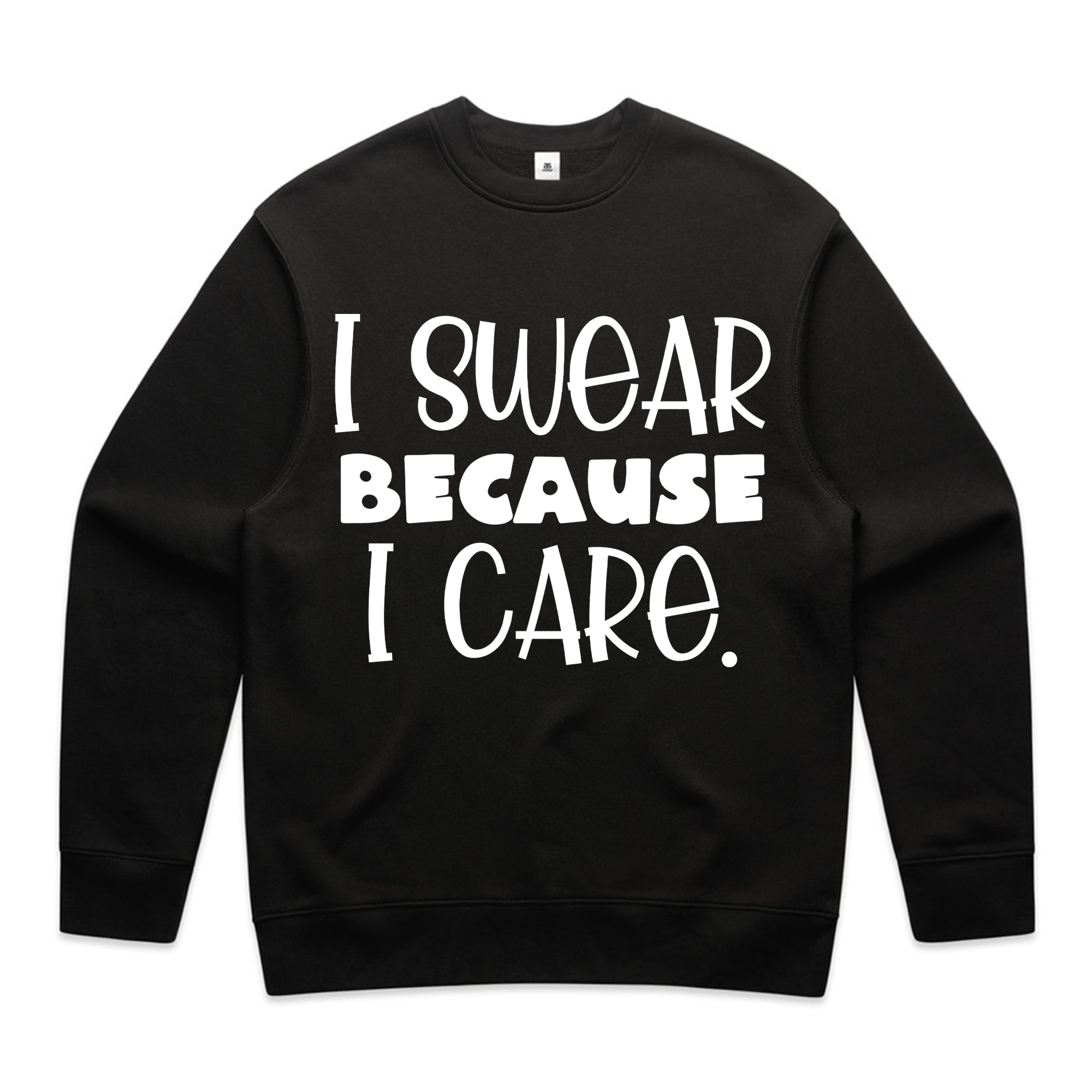 I Swear Because I Care