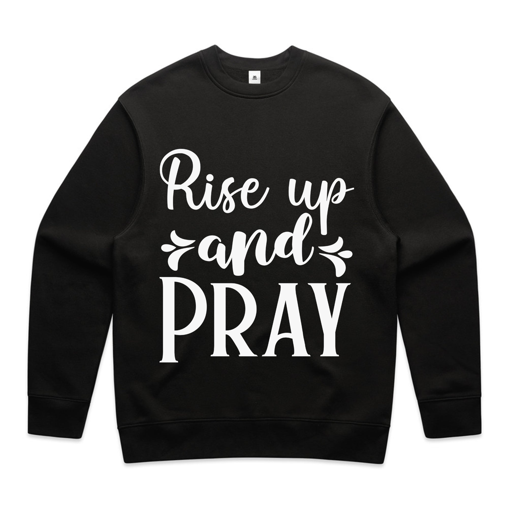 Rise Up and Pray