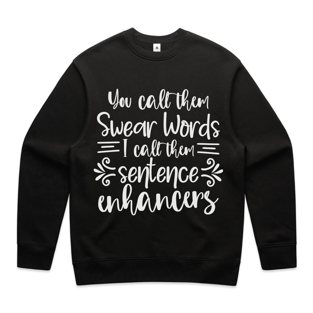 You Call Them Swear Words, I Call Them Sentence Enhancers