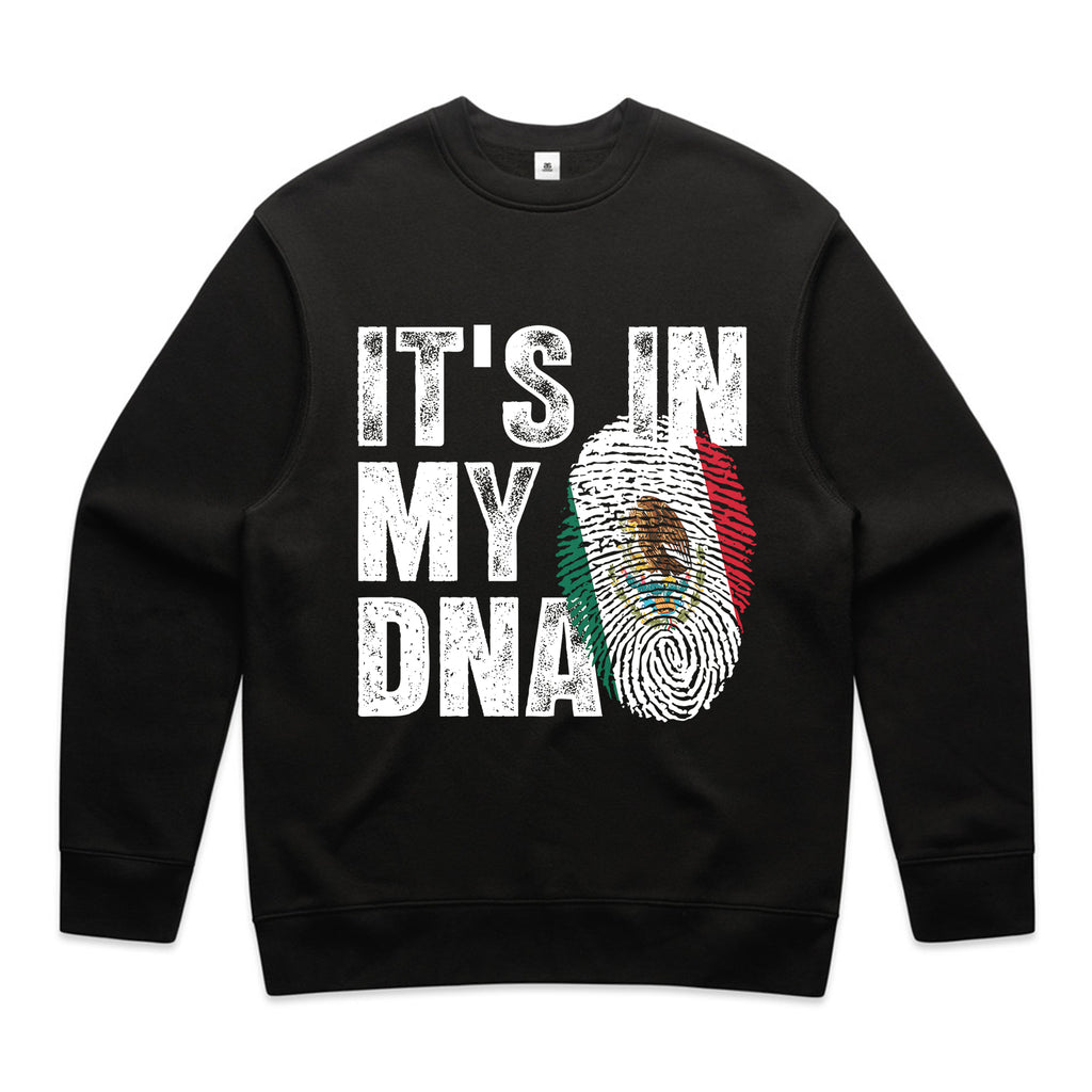 It’s In My DNA - Mexico
