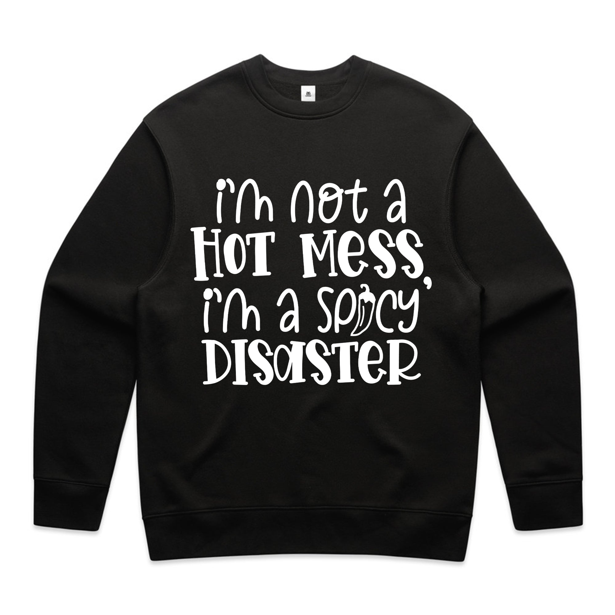 Spicy Disaster Hot Mess Humor