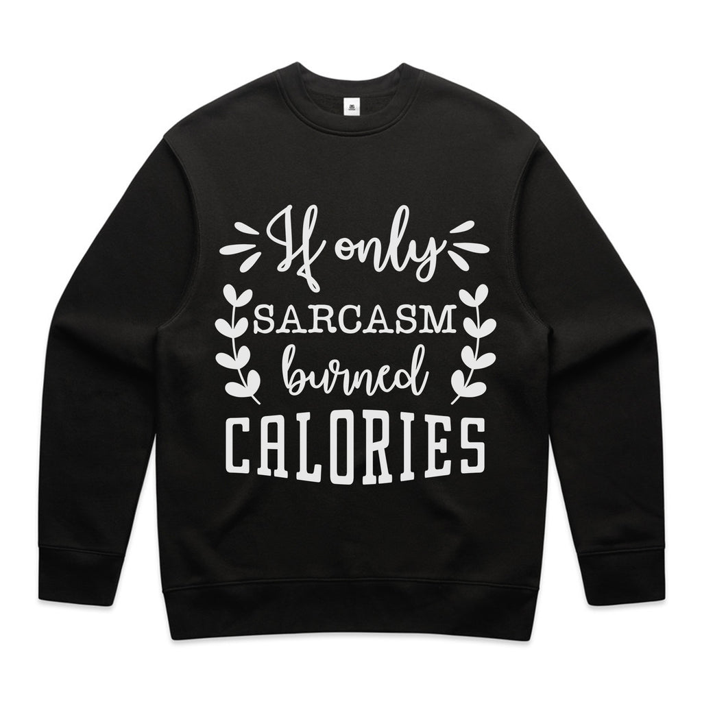 If Only Sarcasm Burned Calories