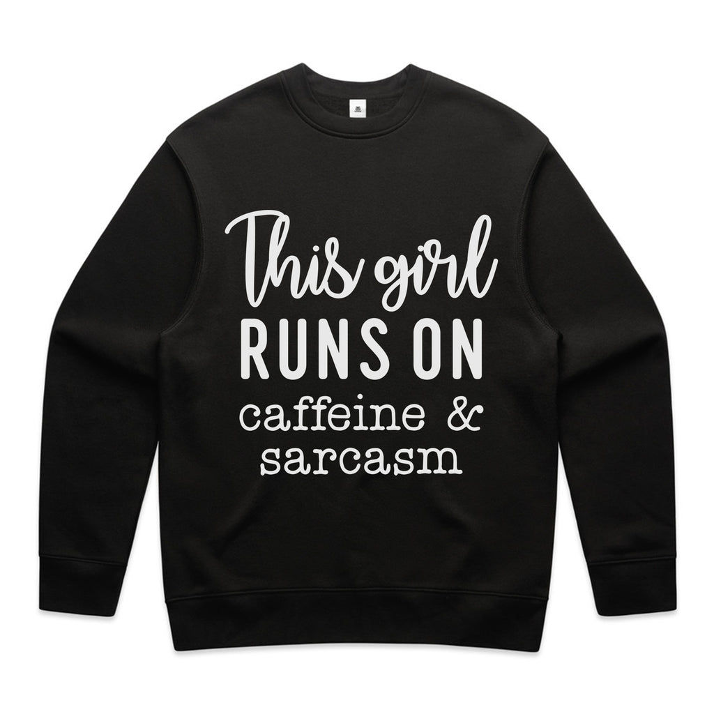 This Girl Runs on Caffeine & Sarcasm