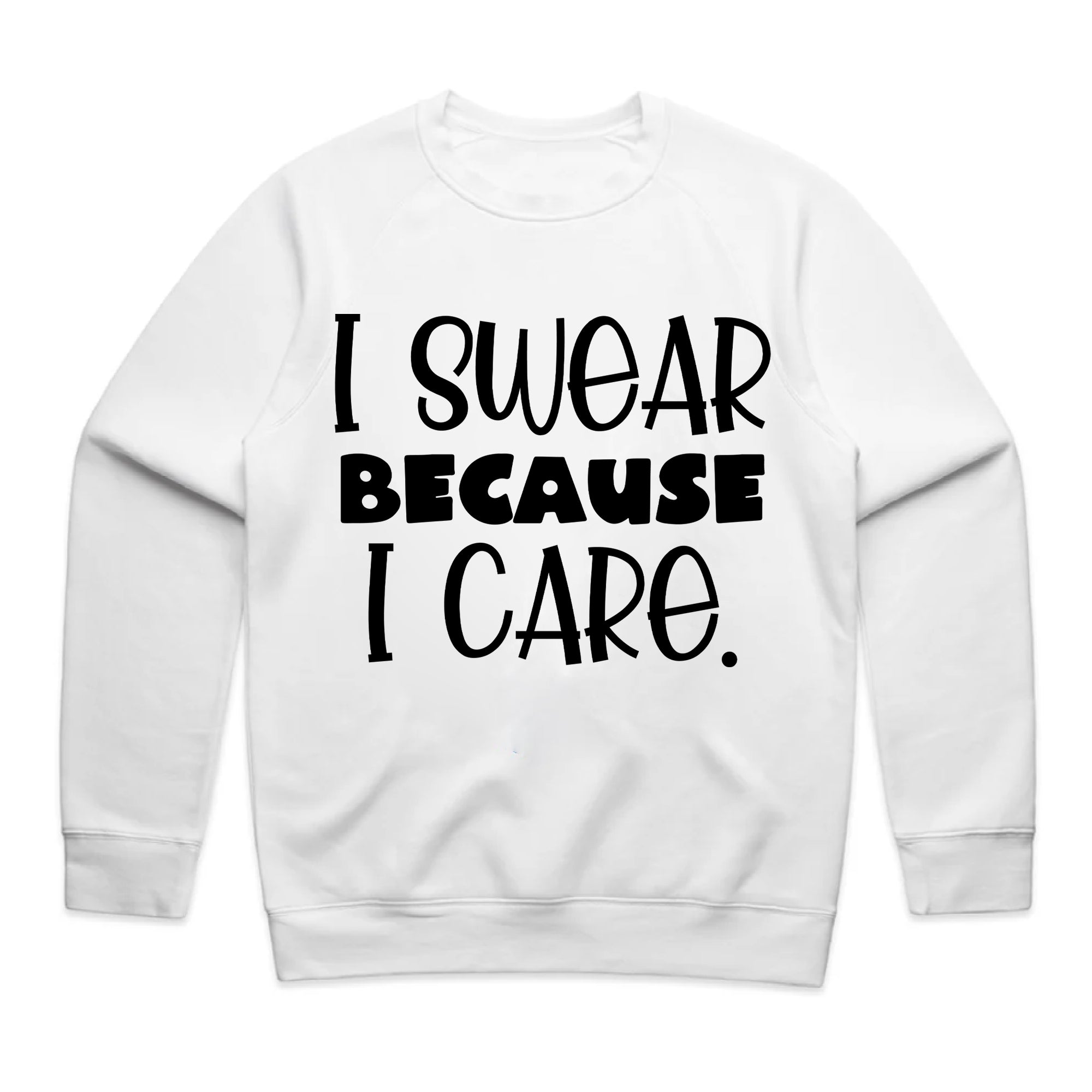 I Swear Because I Care