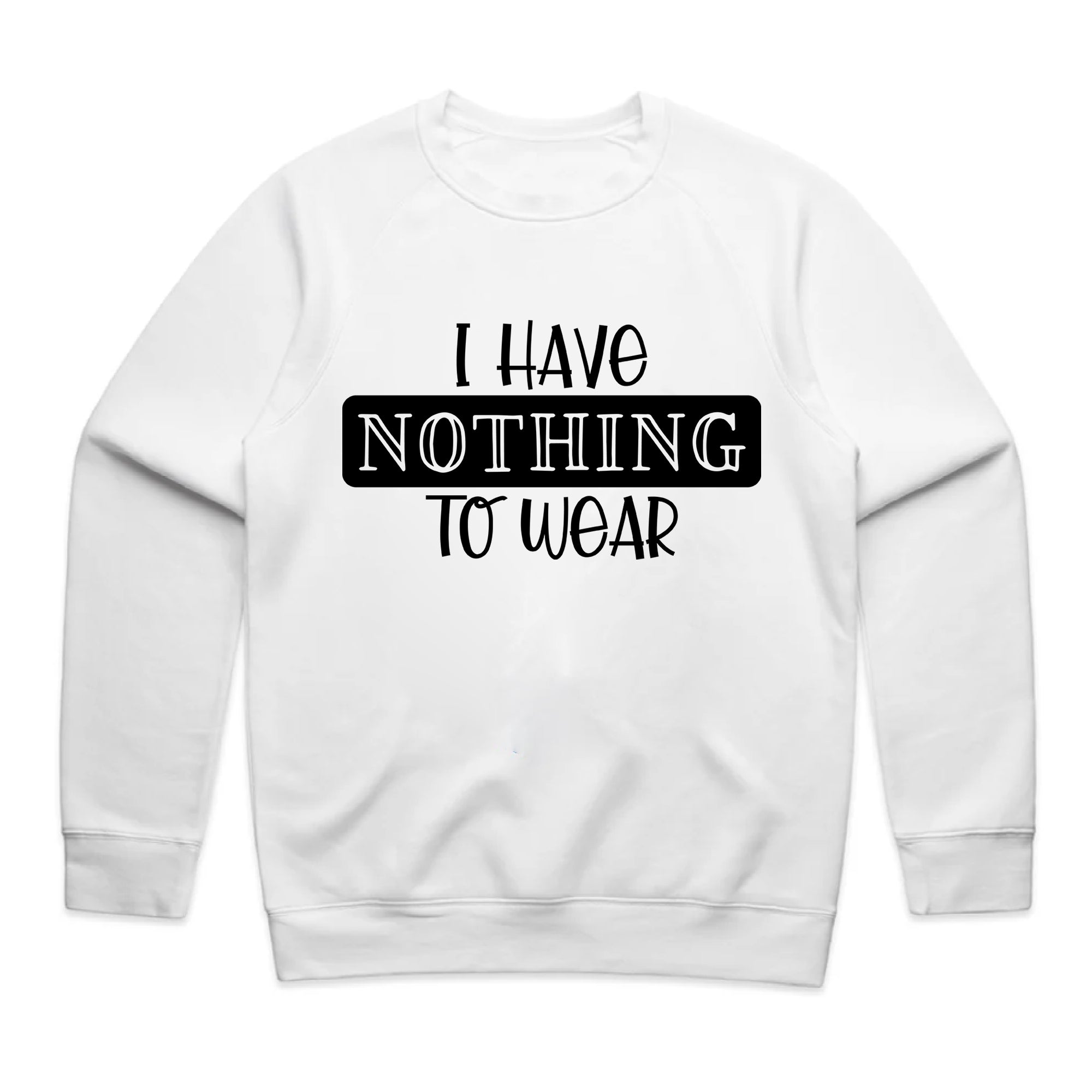 I Have Nothing To Wear