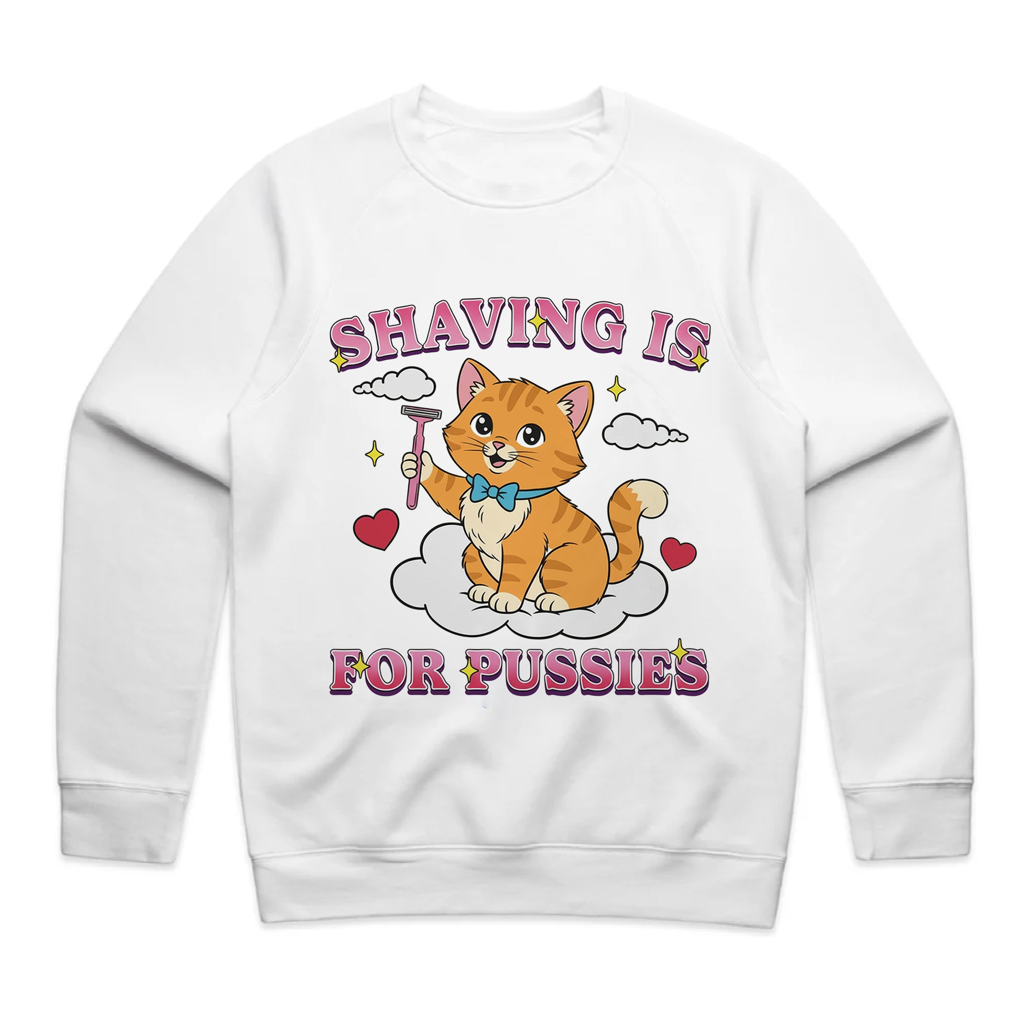 Shaving Is for Pussies T-Shirt