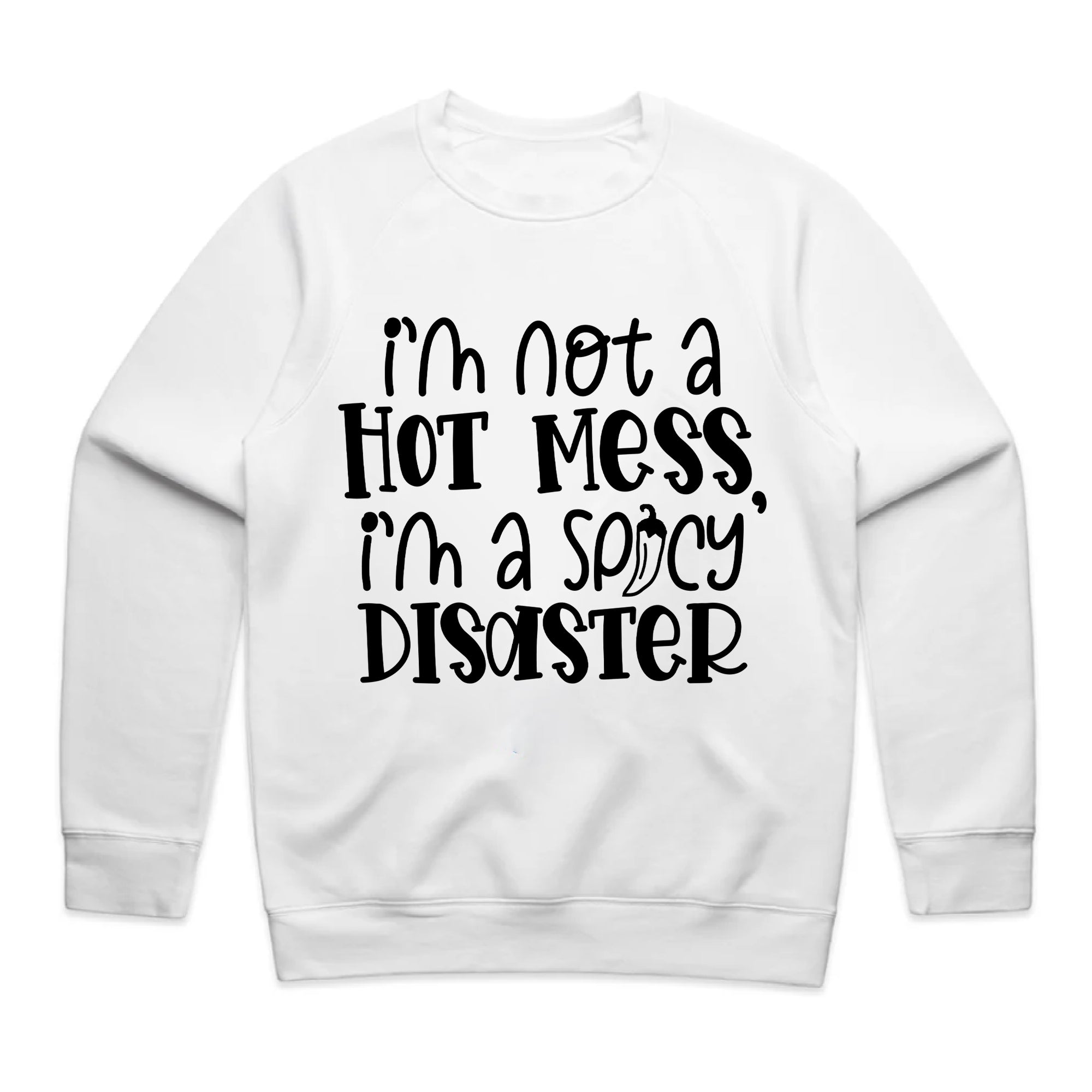 Spicy Disaster Hot Mess Humor