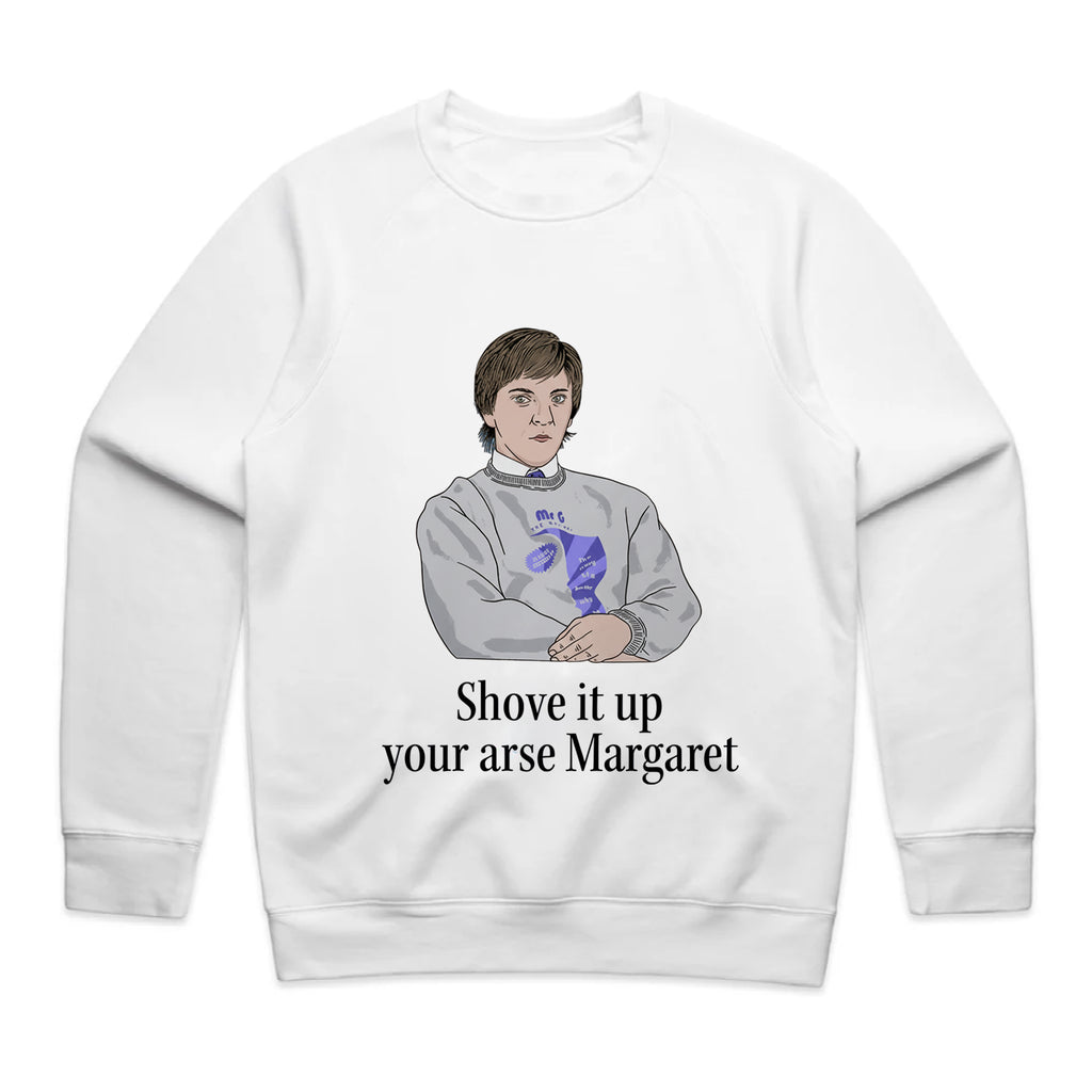 Shove It Up Your Arse T-Shirt
