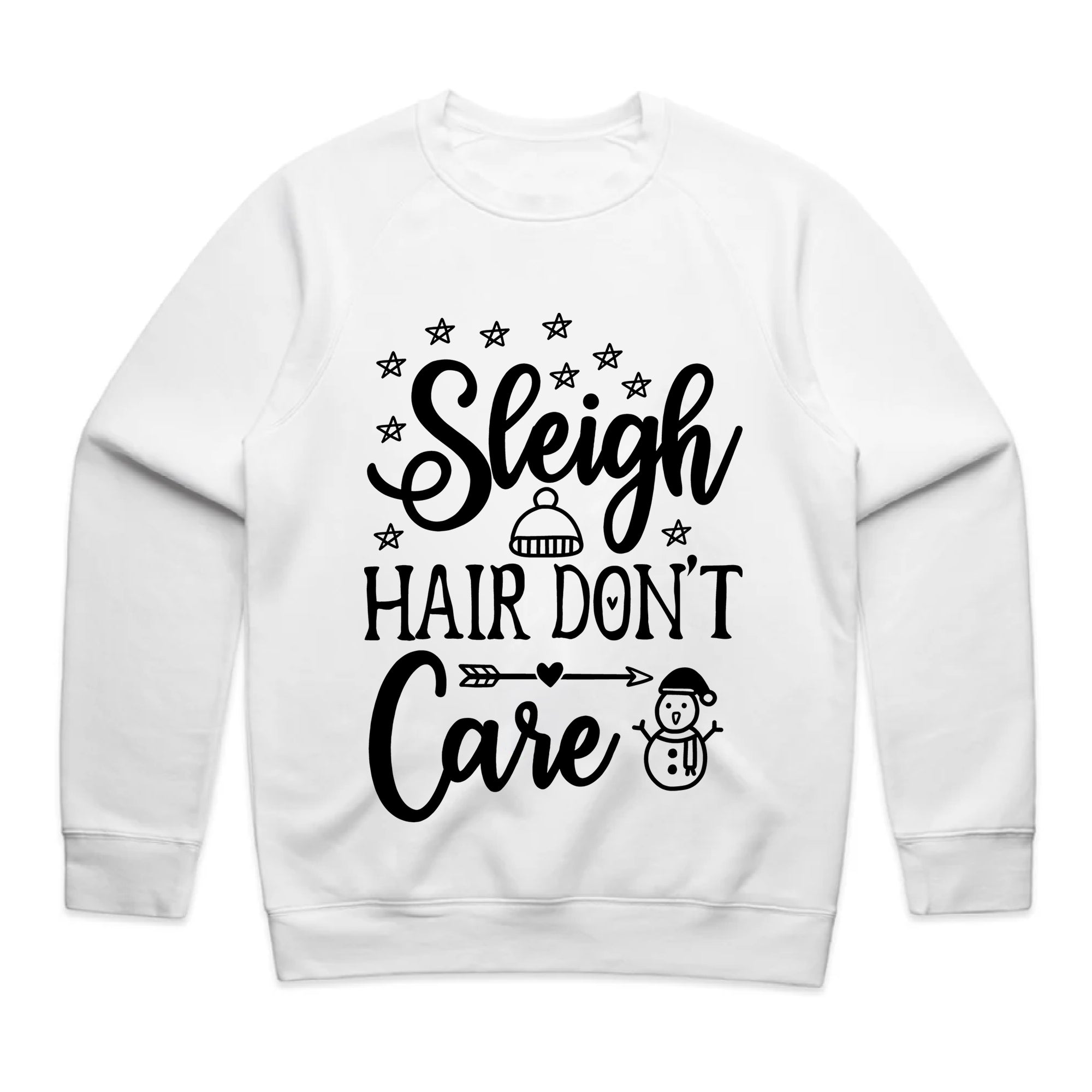 Sleigh Hair Don’t Care T-Shirt
