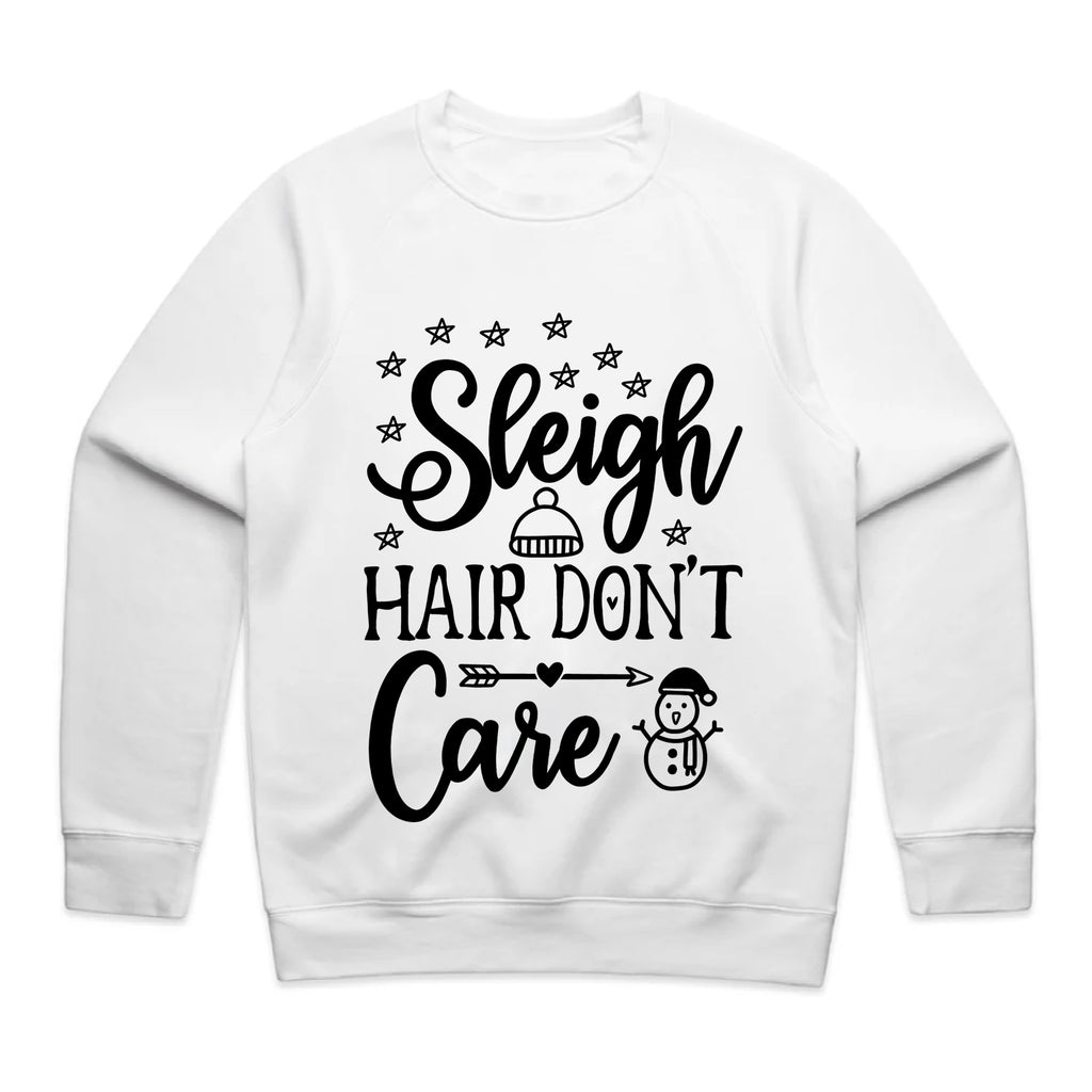 Sleigh Hair Don’t Care T-Shirt